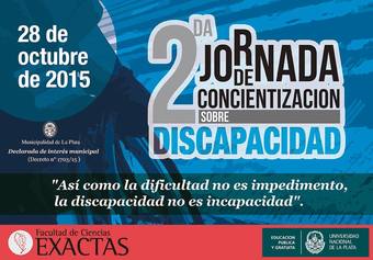 La imagen contiene información de la segunda Jornada de Concientización sobre Discapacidad, realizada en octubre de 2015, organizada por la CCED, contiene la frase “Así como la dificultad no es impedimento, la discapacidad no es incapacidad".