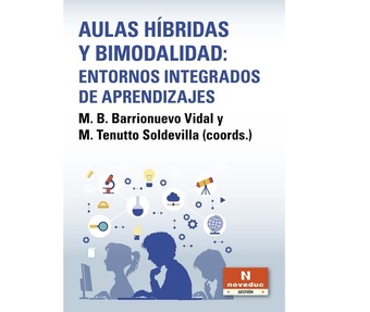 Portada del libro Aulas híbridas y bimodalidad. Entornos integrados de aprendizajes