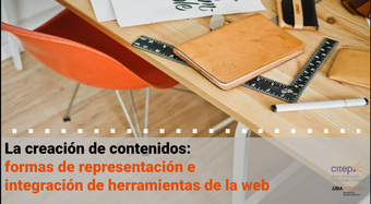 Captura de pantalla de presentación "La creación de contenidos: formas de representación e integración de herramientas de la web"