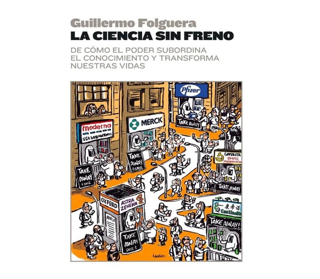 Portada del libro "La ciencia sin freno" de Guillermo Folguera