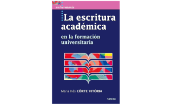 Tapa del libro "La escritura de académica en formación universitaria"