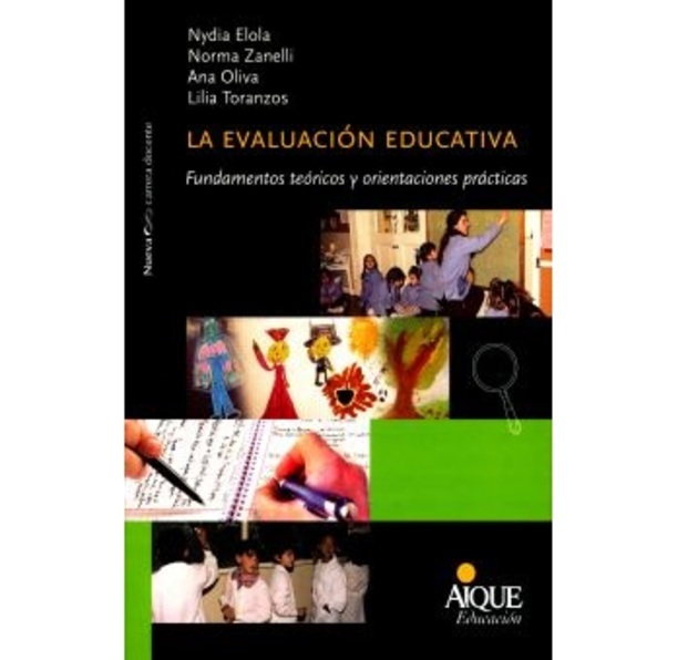 Tapa del libro "La evaluación educativa" de Nydia Elola, Norma Zanelli, Ana Oliva y Lilia Toranzos