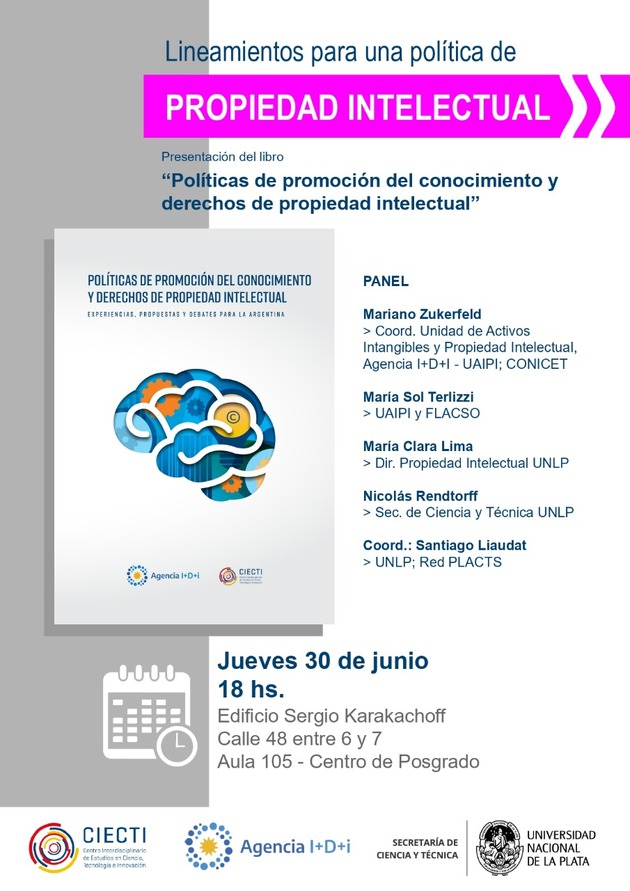 Presentación del libro Políticas de promoción del conocimiento y derechos de propiedad intelectual (CIECTI - Agencia I+D+i)