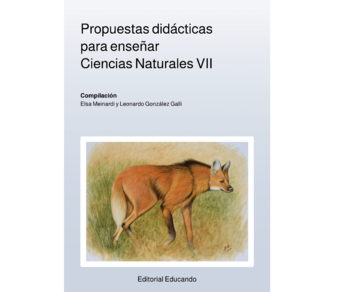 Tapa del libro "Propuestas didácticas para enseñar Ciencias Naturales VII"
