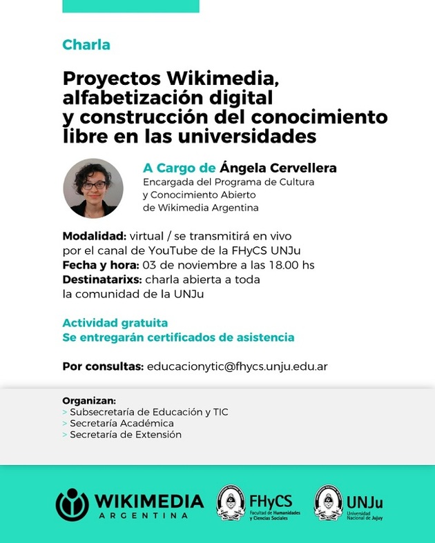 Flyer de la charla "Proyectos Wikimedia, alfabetización digital y construcción del conocimiento libre en las Universidades"
